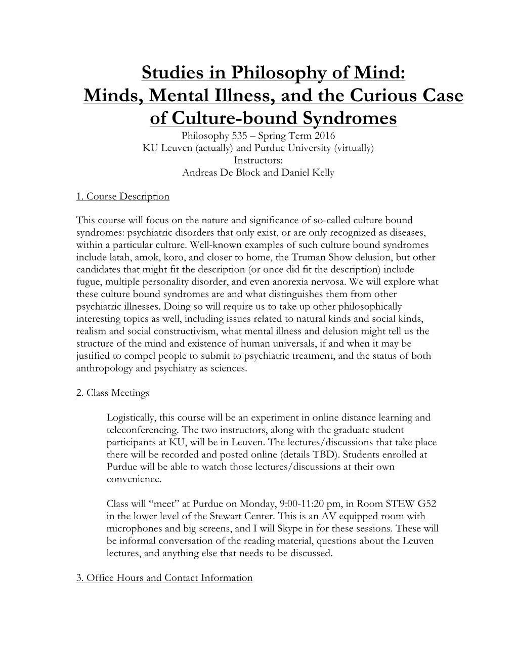 Studies in Philosophy of Mind: Minds, Mental Illness, and the Curious Case of Culture-Bound Syndromes