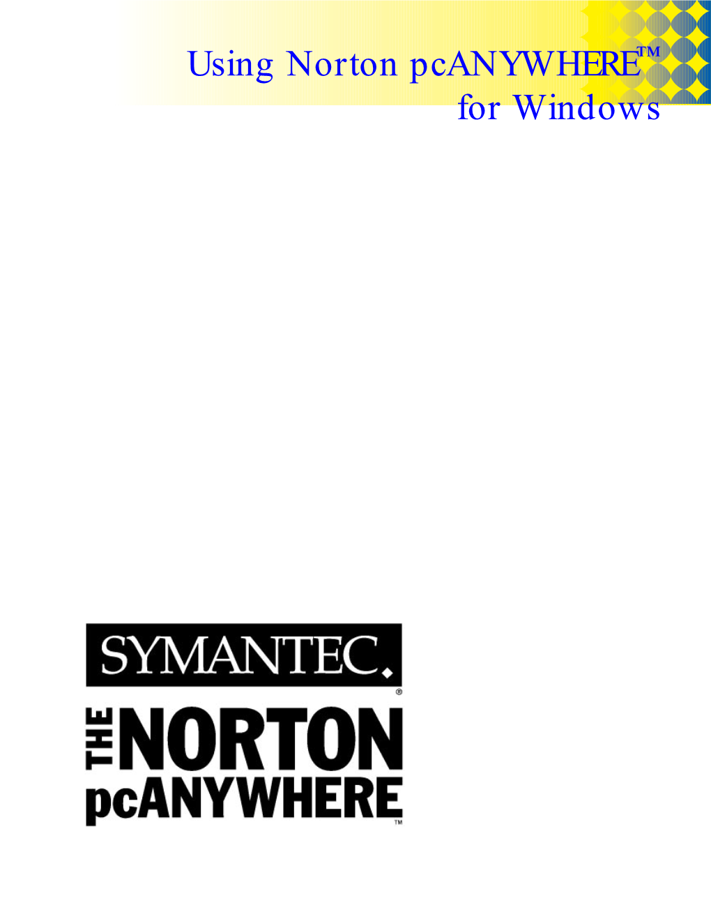 Norton Pcanywhere 2.0 for Windows