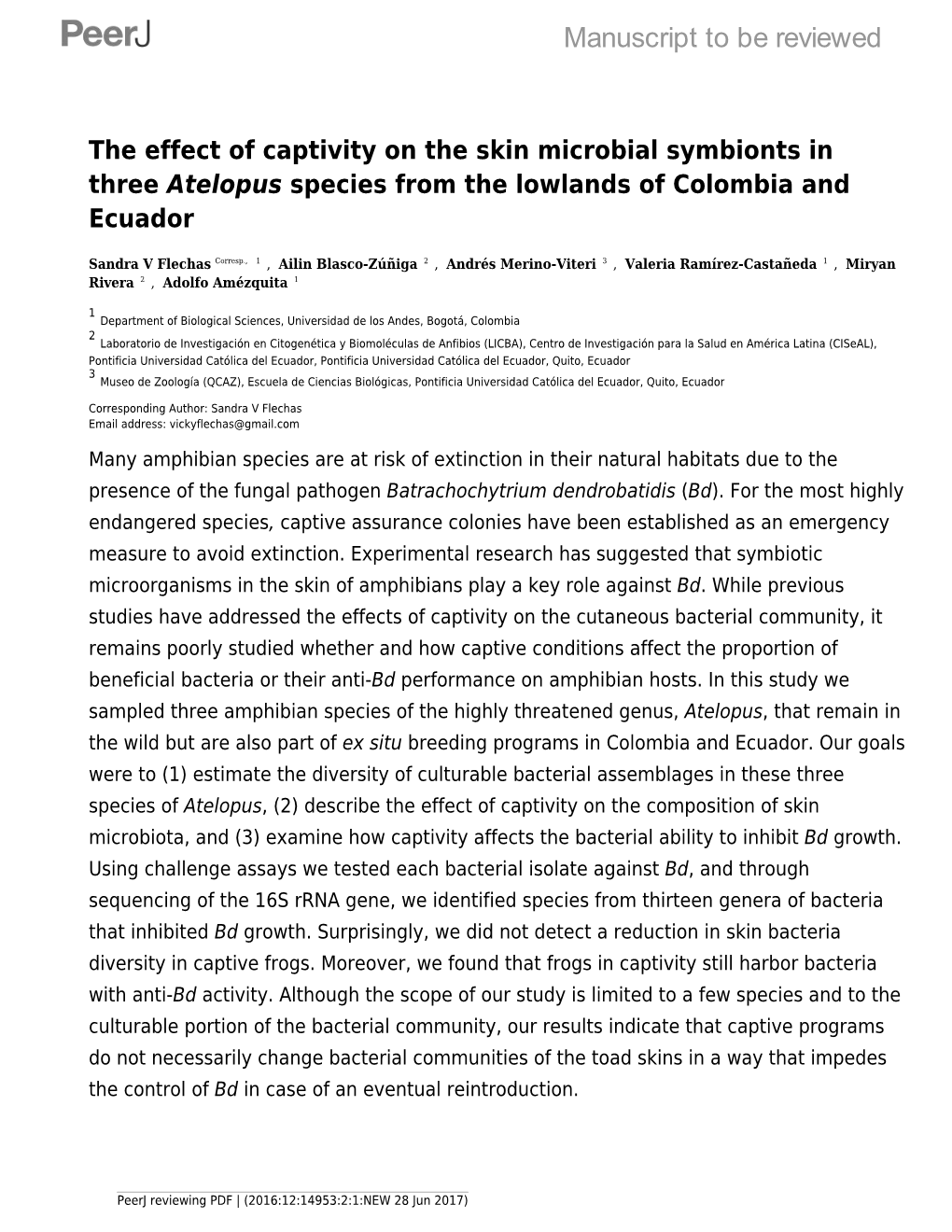 The Effect of Captivity on the Skin Microbial Symbionts in Three Atelopus Species from the Lowlands of Colombia and Ecuador