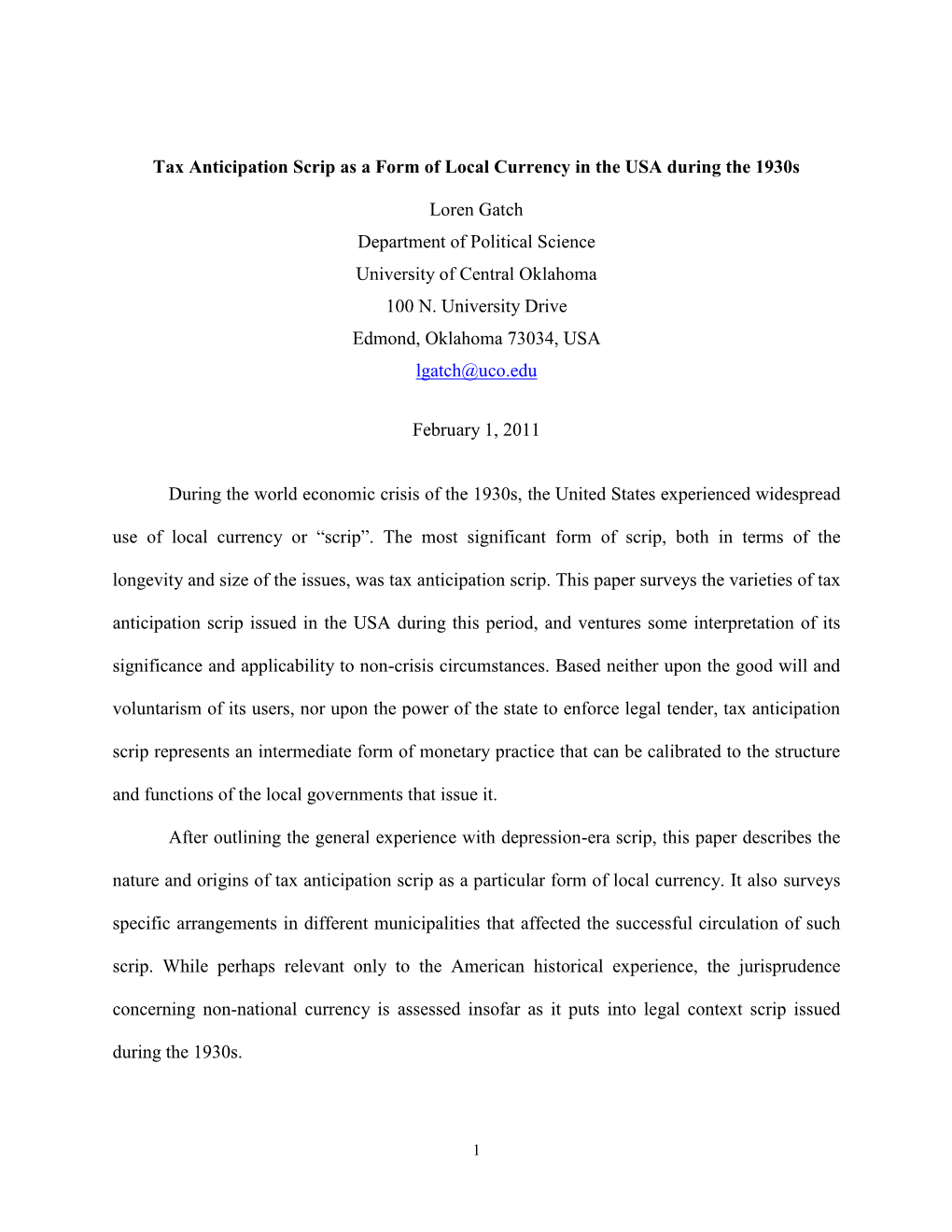 Tax Anticipation Scrip As a Form of Local Currency in the USA During the 1930S Loren Gatch Department of Political Science Unive