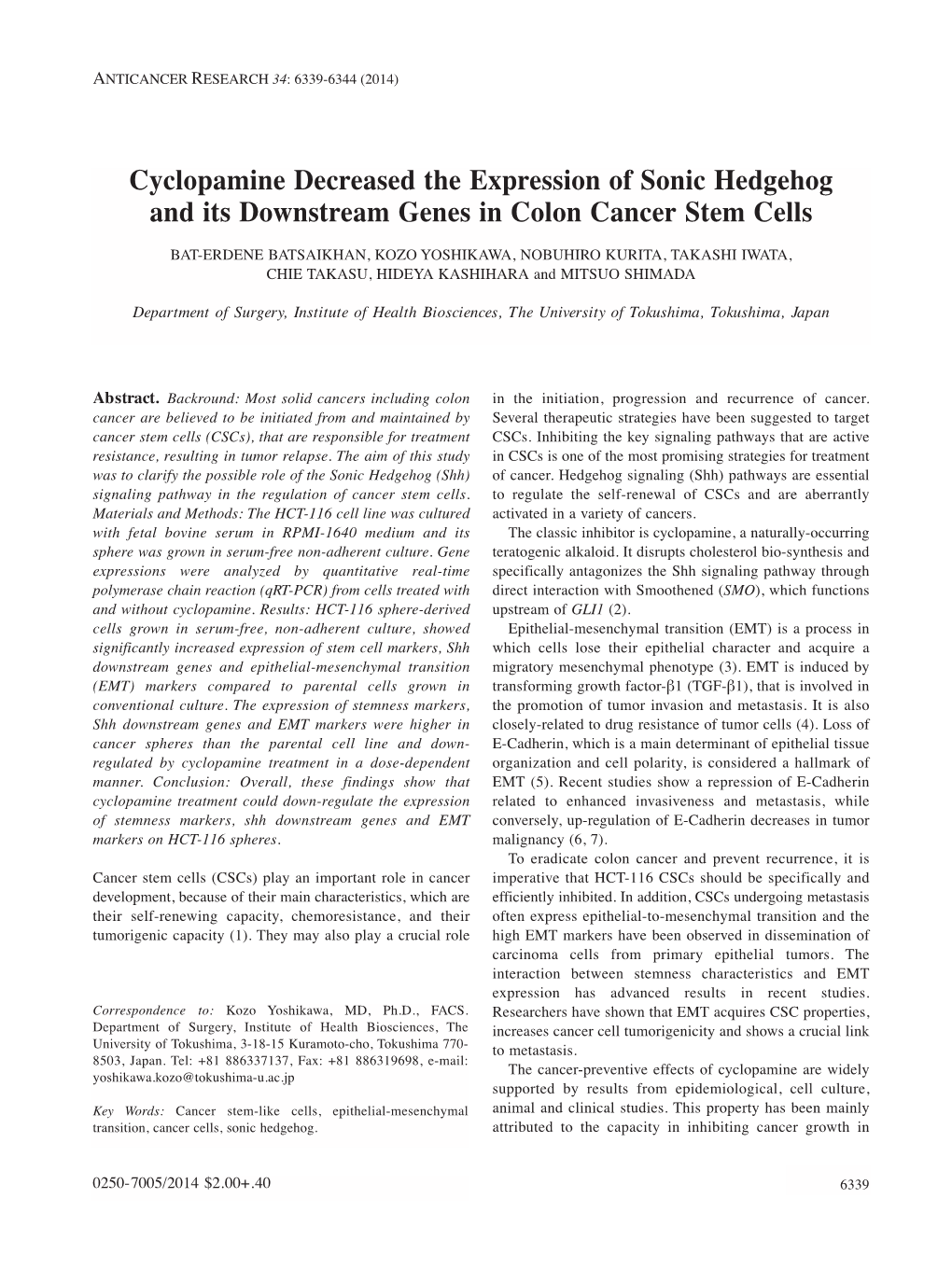 Cyclopamine Decreased the Expression of Sonic Hedgehog and Its Downstream Genes in Colon Cancer Stem Cells