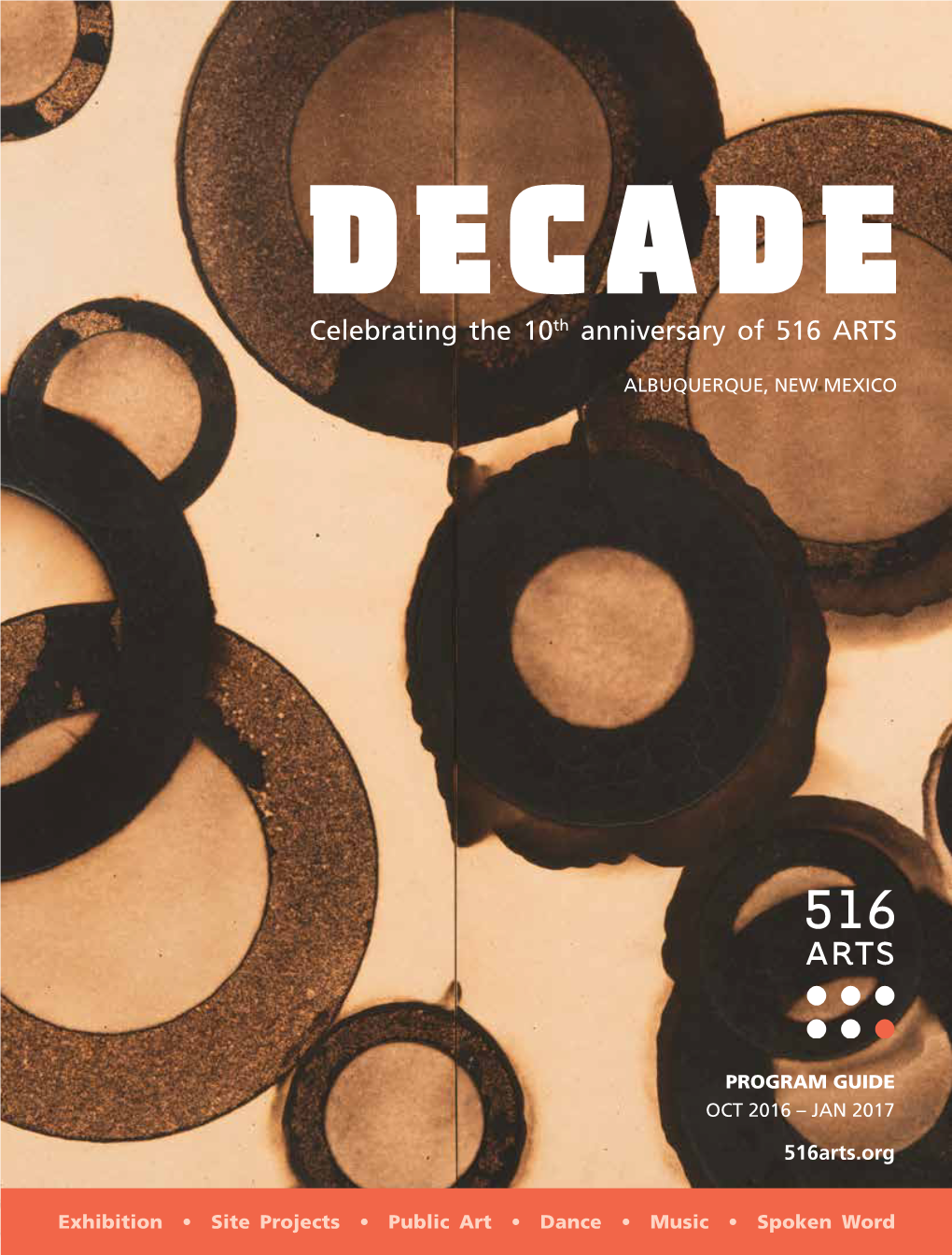 Celebrating the 10Th Anniversary of 516 ARTS