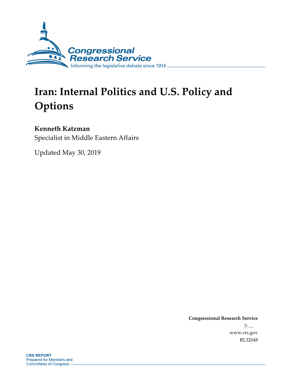 Internal Politics and US Policy and Options