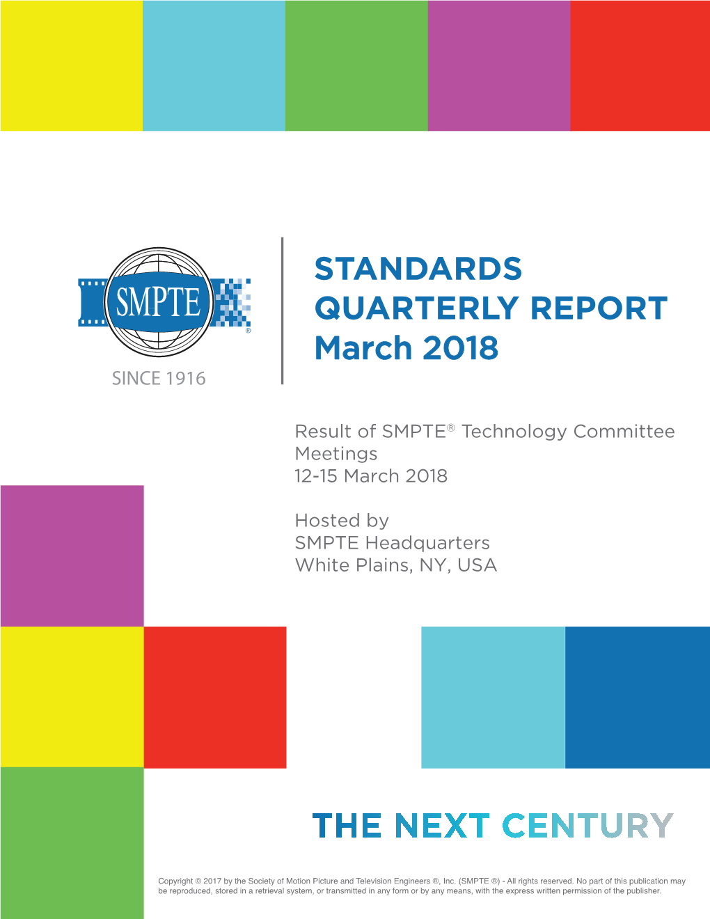 SMPTE Standards Quarterly Report