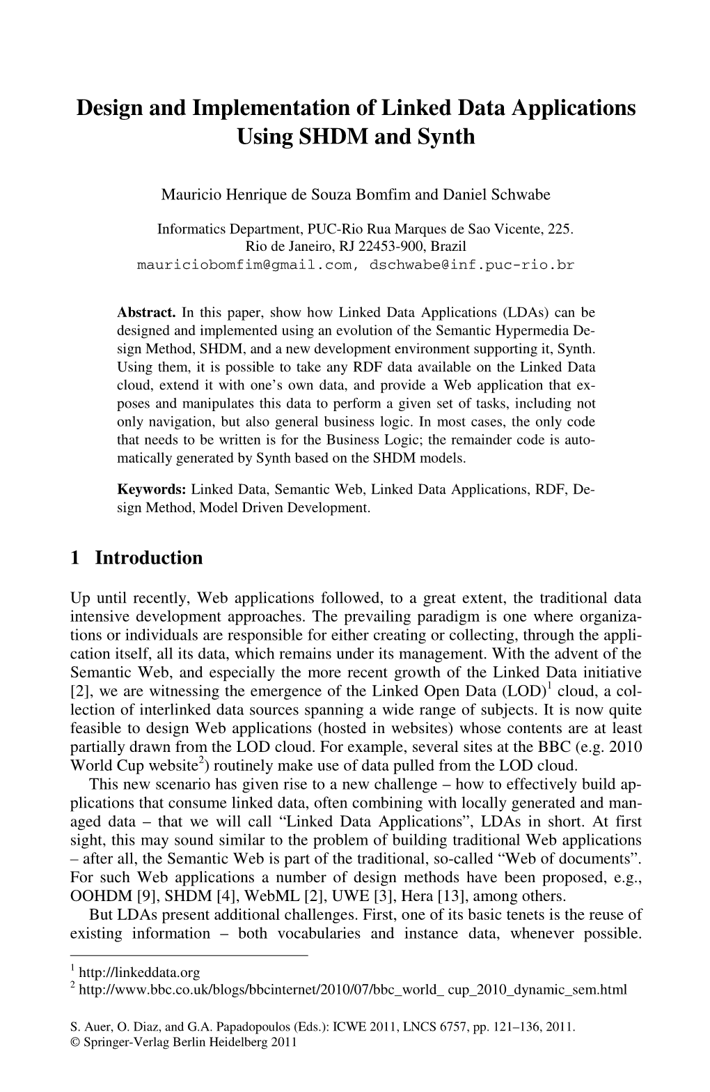 Design and Implementation of Linked Data Applications Using SHDM and Synth