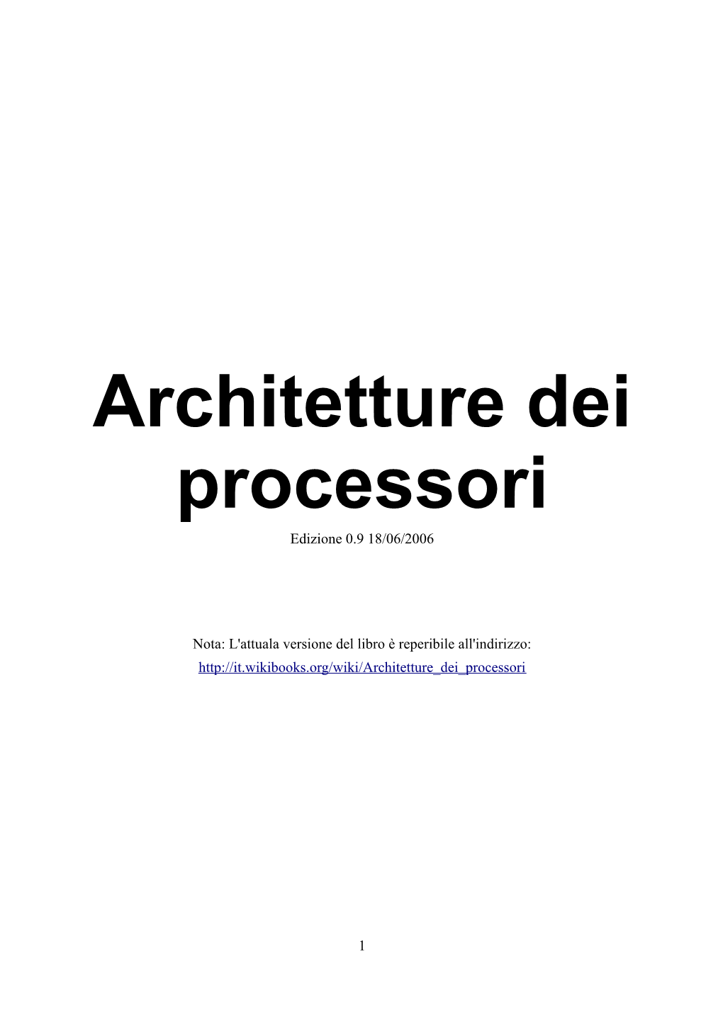 Architetture Dei Processori Edizione 0.9 18/06/2006