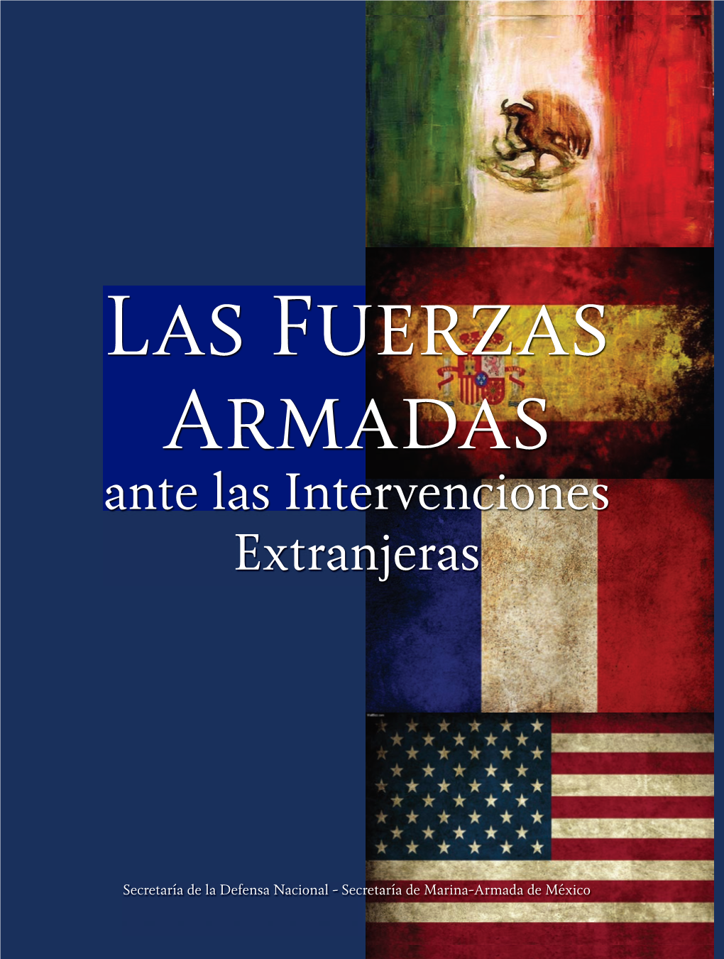 Las Fuerzas Armadas