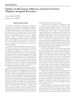 Update on Metatarsus Adductus and Jones Fracture: Trephine Autograft Procedure
