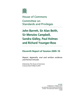 John Barrett, Sir Alan Beith, Sir Menzies Campbell, Sandra Gidley, Paul Holmes and Richard Younger-Ross