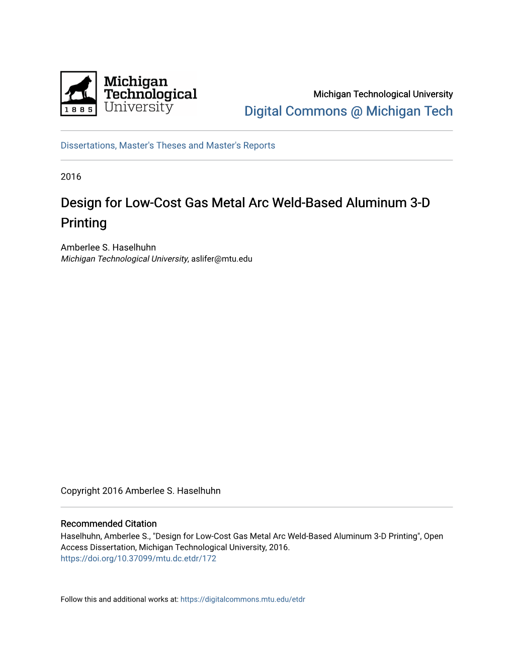 Design for Low-Cost Gas Metal Arc Weld-Based Aluminum 3-D Printing