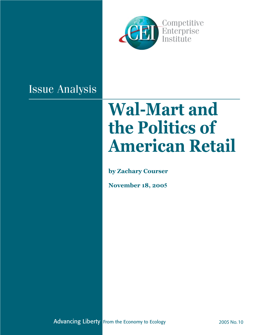 Wal-Mart and the Politics of American Retail