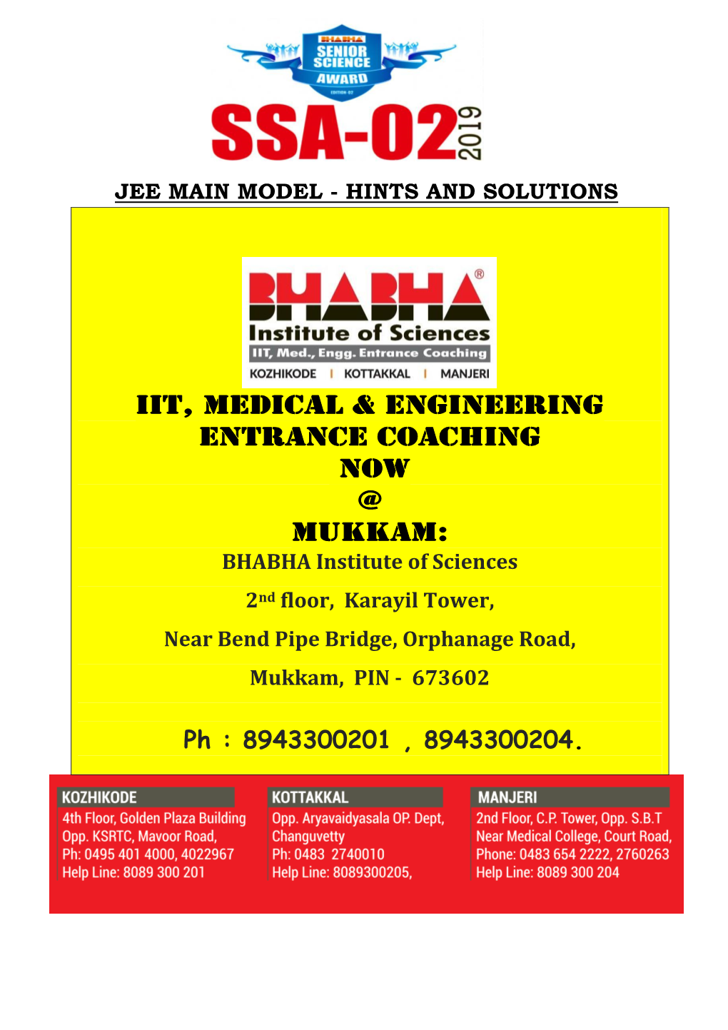 IIT, MEDICAL & ENGINEERING Entrance COACHING Now @ MUKKAM