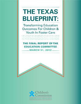The Texas Blueprint: Transforming Education Outcomes for Children & Youth in Foster Care