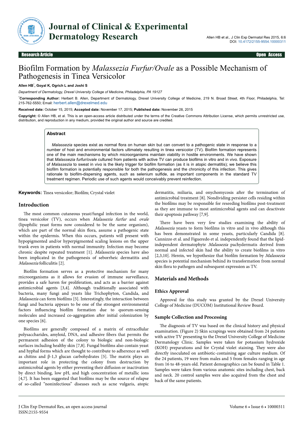 Biofilm Formation by Malassezia Furfur/Ovale As a Possible