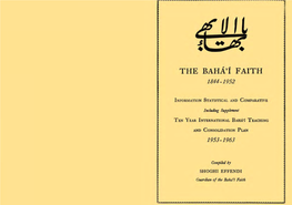 The Baha'i Faith 1844-1952