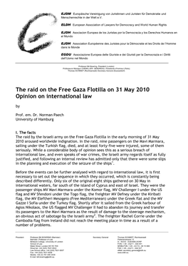 The Raid on the Free Gaza Flotilla on 31 May 2010 Opinion on International Law By