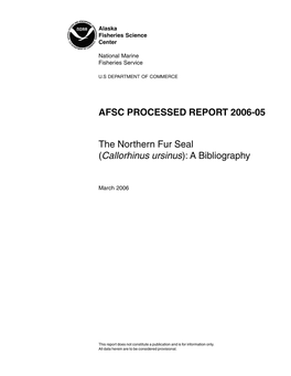 The Northern Fur Seal (Callorhinus Ursinus): a Bibliography