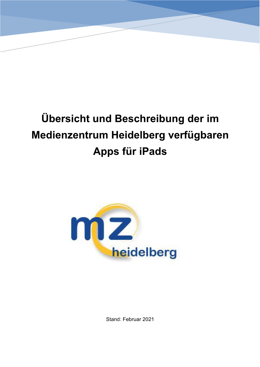 Übersicht Und Beschreibung Der Im Medienzentrum Heidelberg Verfügbaren Apps Für Ipads