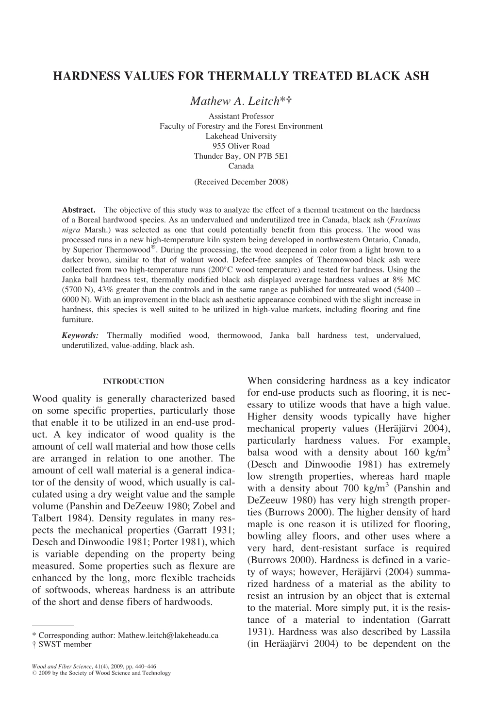 HARDNESS VALUES for THERMALLY TREATED BLACK ASH Mathew A