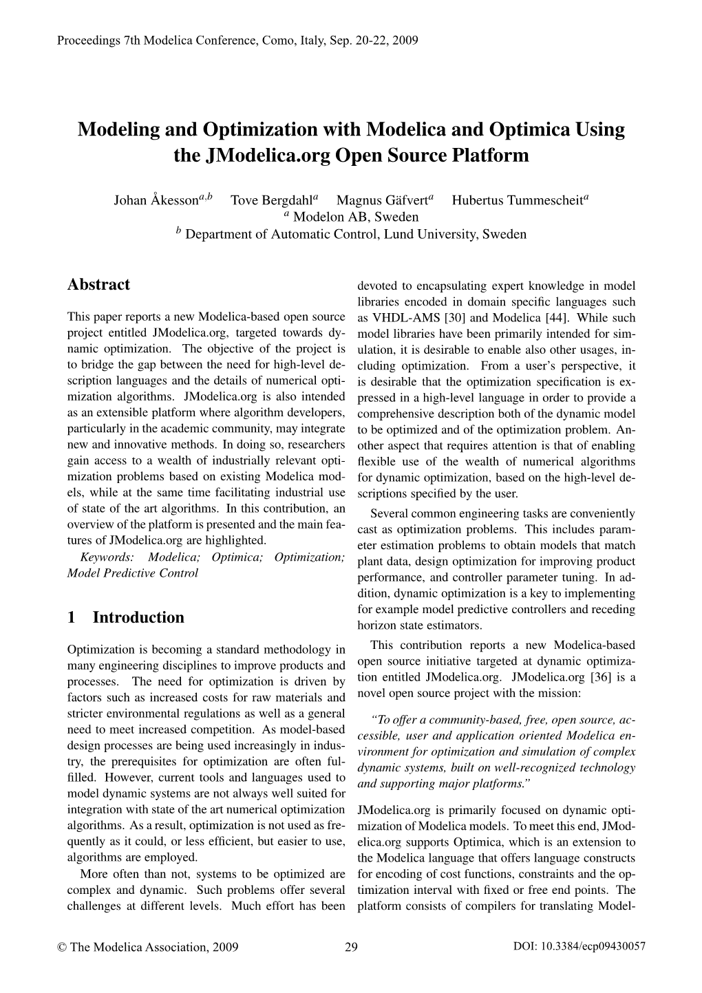 Modeling and Optimization with Modelica and Optimica Using the Jmodelica.Org Open Source Platform