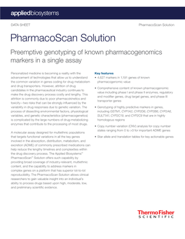 Pharmacoscan Solution Pharmacoscan Solution Preemptive Genotyping of Known Pharmacogenomics Markers in a Single Assay