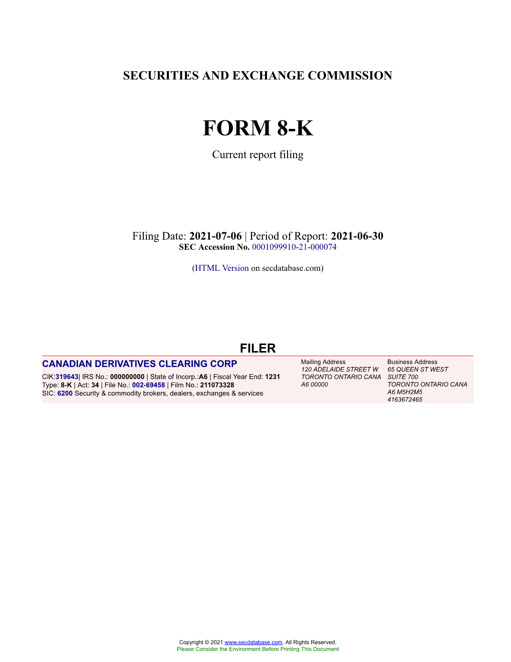 CANADIAN DERIVATIVES CLEARING CORP Form 8-K