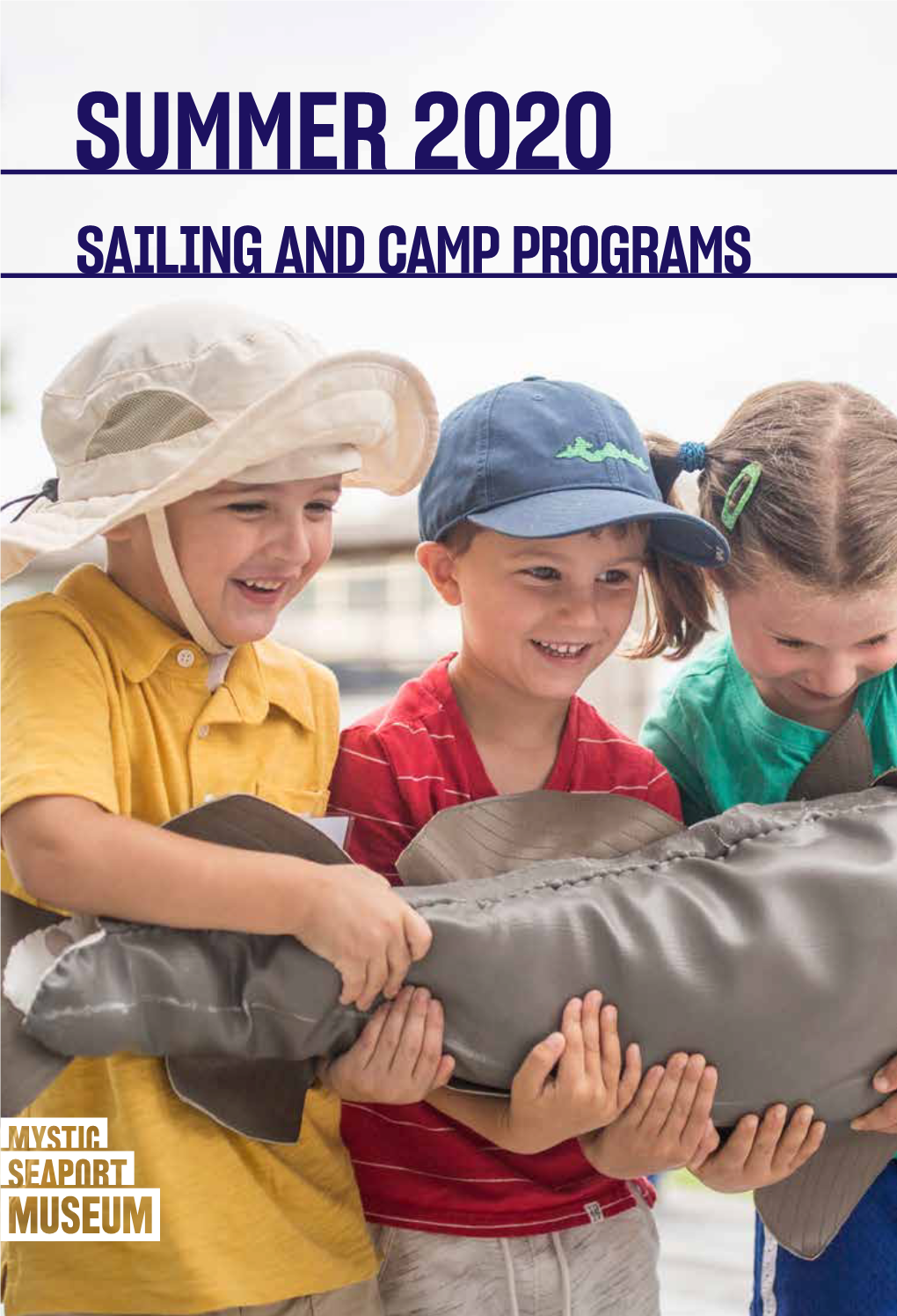 Mystic Seaport Museum Summer Camp Brochure 2020.Pdf