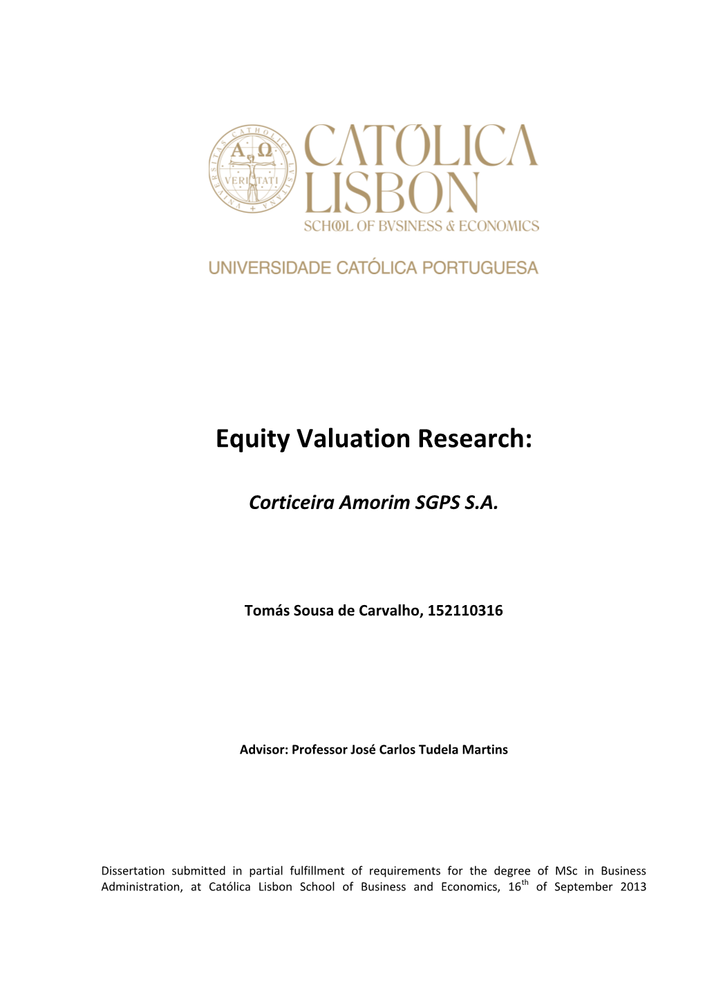 Equity Valuation Research: Corticeira Amorim SGPS SA by Tomás Sousa De Carvalho