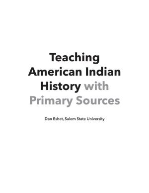 Teaching American Indian History with Primary Sources