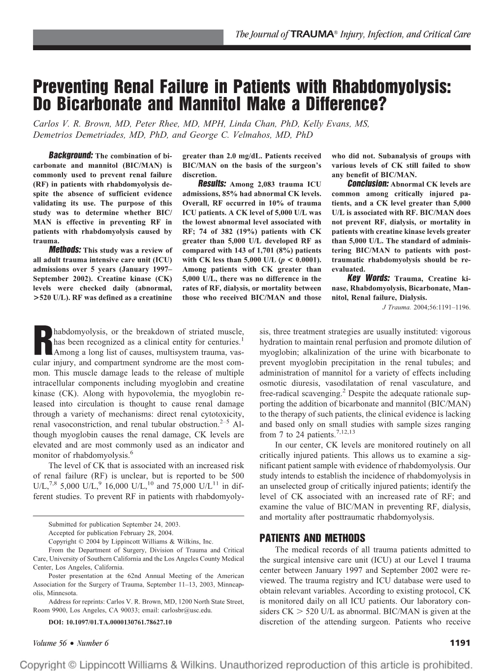 Preventing Renal Failure in Patients with Rhabdomyolysis: Do Bicarbonate and Mannitol Make a Difference? Carlos V
