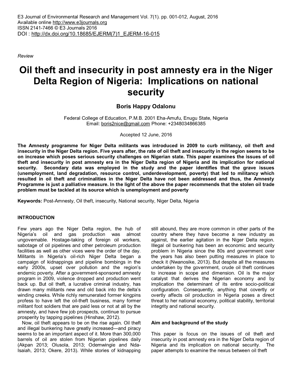 Oil Theft and Insecurity in Post Amnesty Era in the Niger Delta Region of Nigeria: Implications on National Security