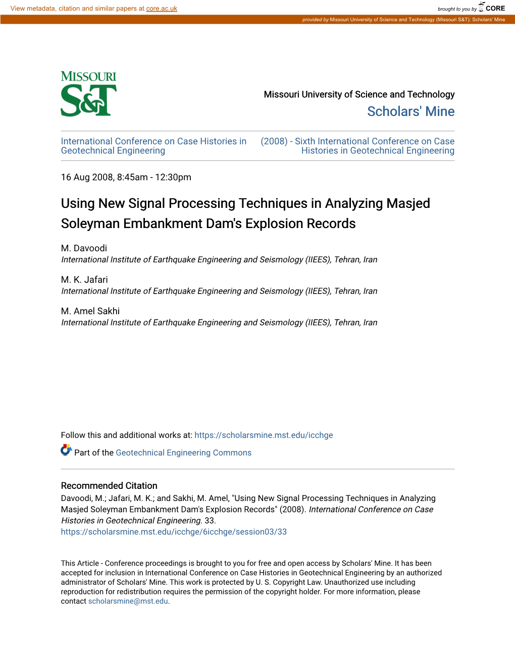 Using New Signal Processing Techniques in Analyzing Masjed Soleyman Embankment Dam's Explosion Records