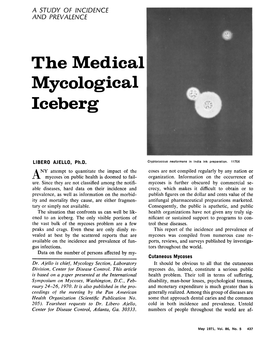 The Medical Mycological Iceberg