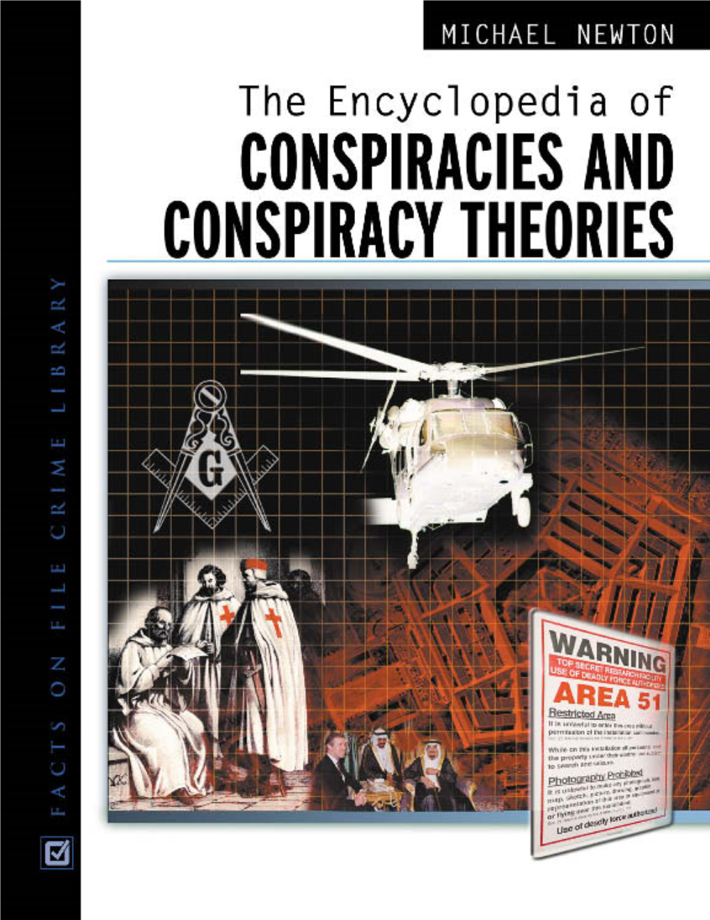 The Encyclopedia of Conspiracies and Conspiracy Theories