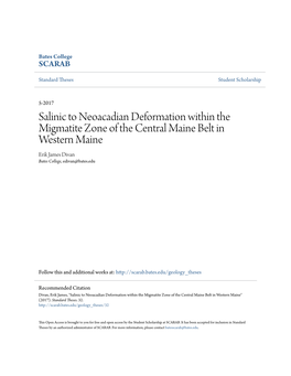 Salinic to Neoacadian Deformation Within the Migmatite Zone of the Central Maine Belt in Western Maine Erik James Divan Bates College, Edivan@Bates.Edu