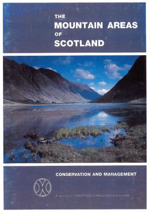 Mountain Areas Such As the Cairngorms, Taking Into Consideration the Case for Arrangements on National Park Lines in Scotland.”