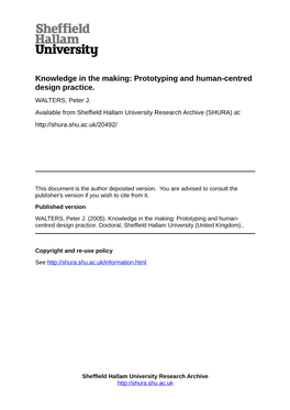 Knowledge in the Making: Prototyping and Human-Centred Design Practice. WALTERS, Peter J