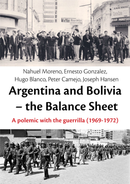 Argentina and Bolivia – the Balance Sheet