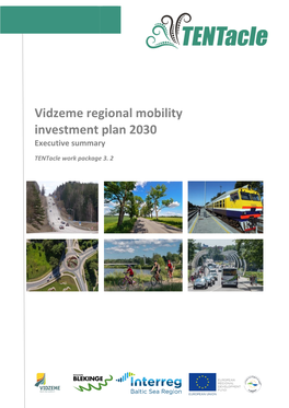 Vidzeme Regional Mobility Investment Plan 2030 Executive Summary