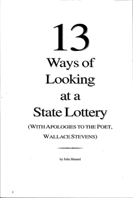 13 Ways of Looking at a State Lottery