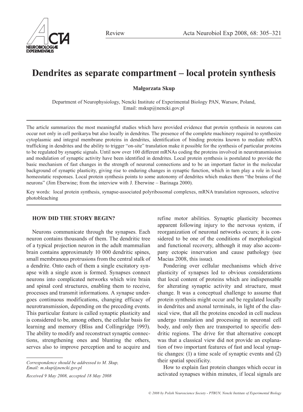 Dendrites As Separate Compartment – Local Protein Synthesis