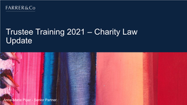 Trustee Training 2021 – Charity Law Update