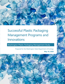 Successful Plastic Packaging Management Programs and Innovations