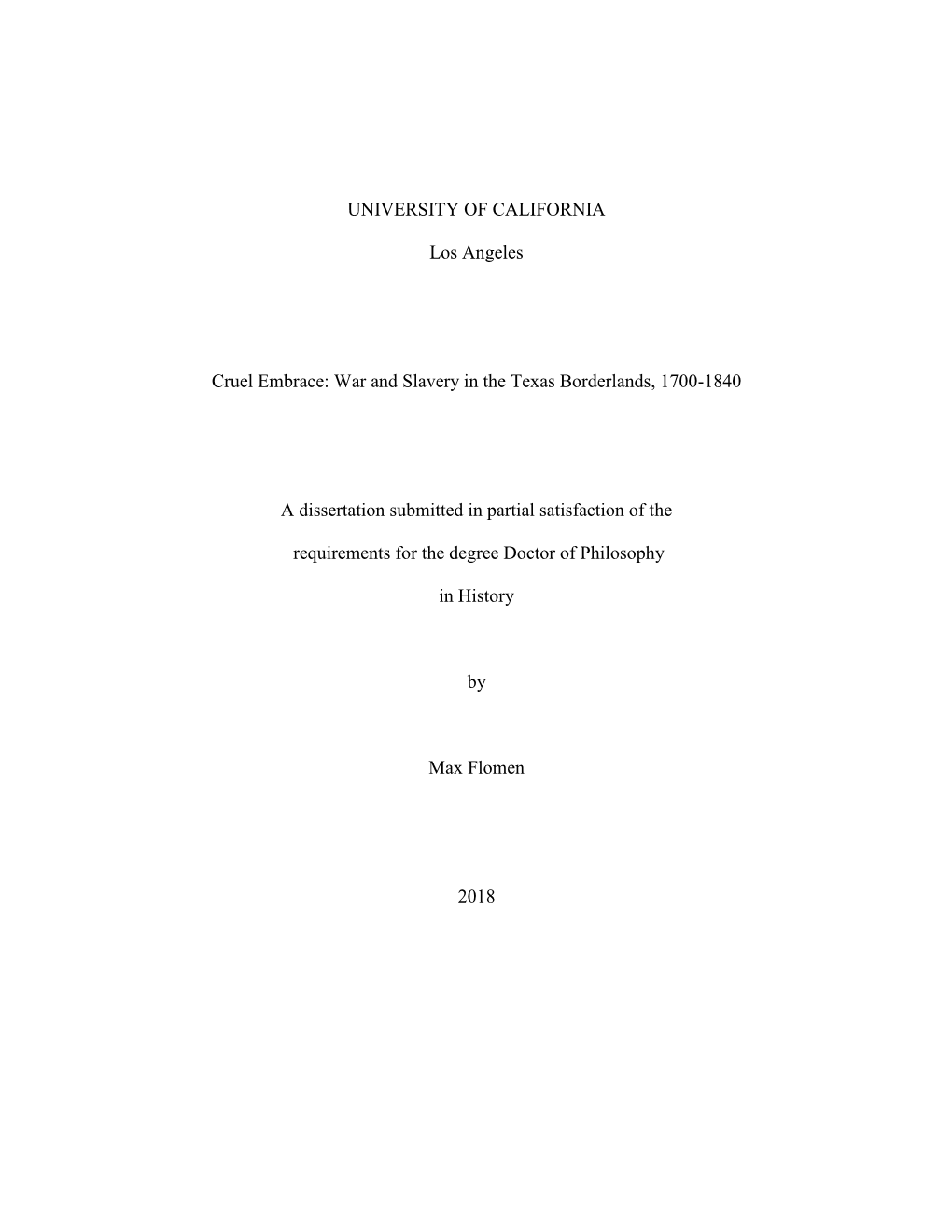 War and Slavery in the Texas Borderlands, 1700-1840