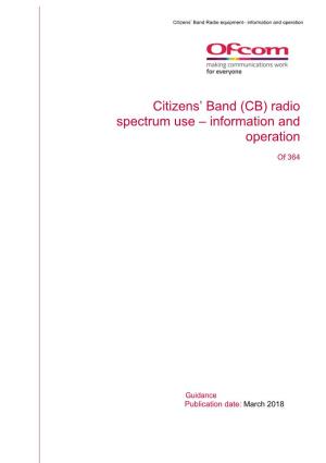 Citizens' Band (CB) Radio Spectrum Use – Information and Operation