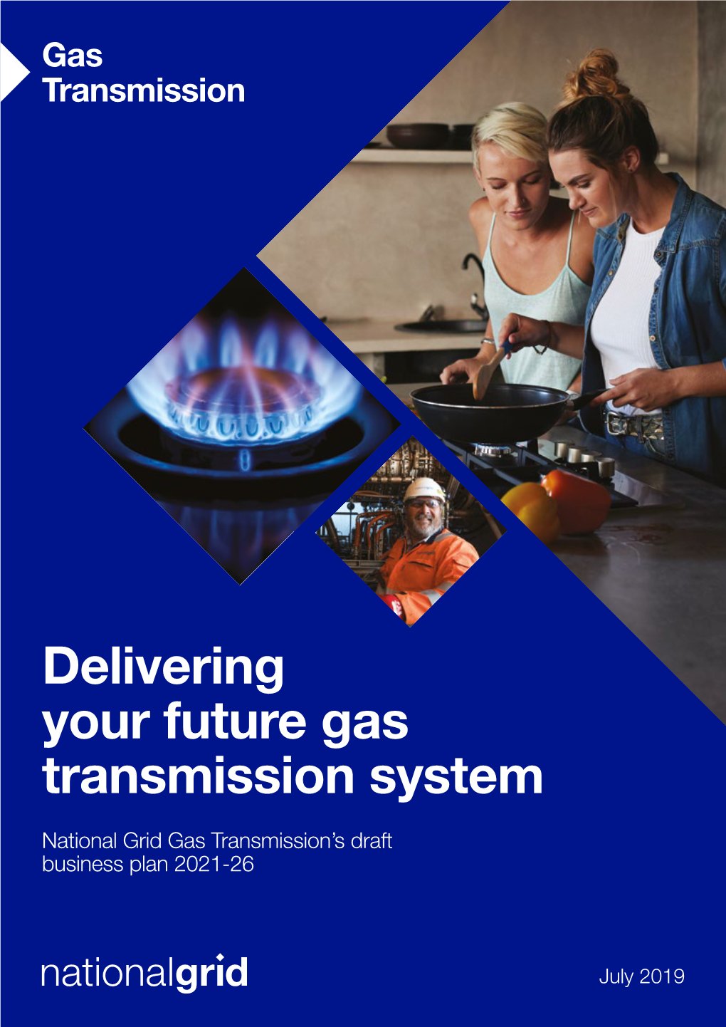 Delivering Your Future Gas Transmission System