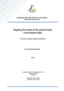 Negating the Mother & the Maternal Body in the Hebrew Bible