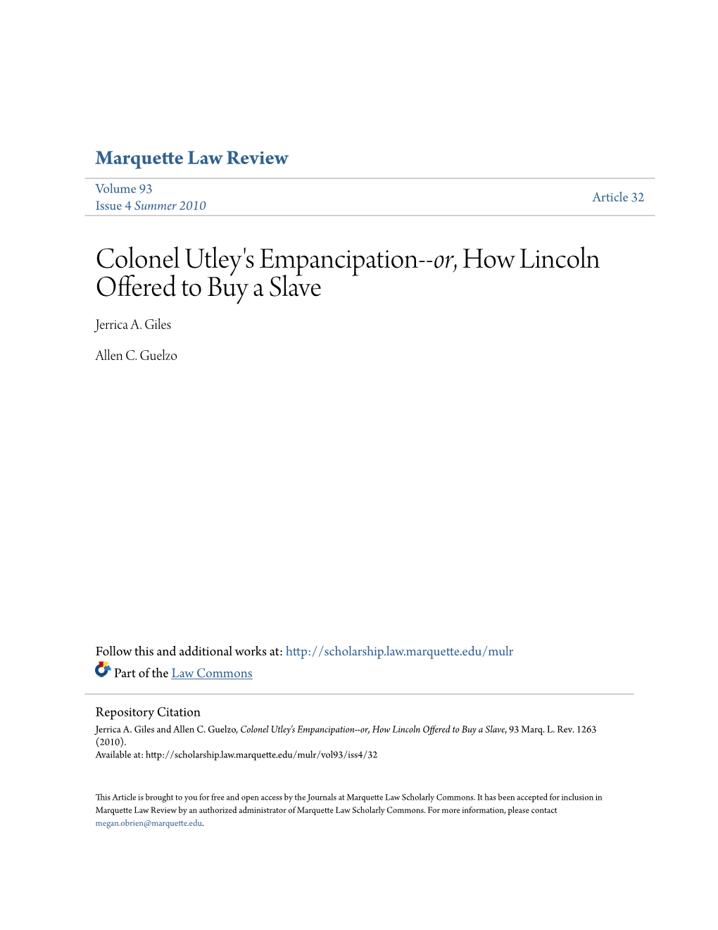 Colonel Utley's Empancipation--Or, How Lincoln Offered to Buy a Slave Jerrica A