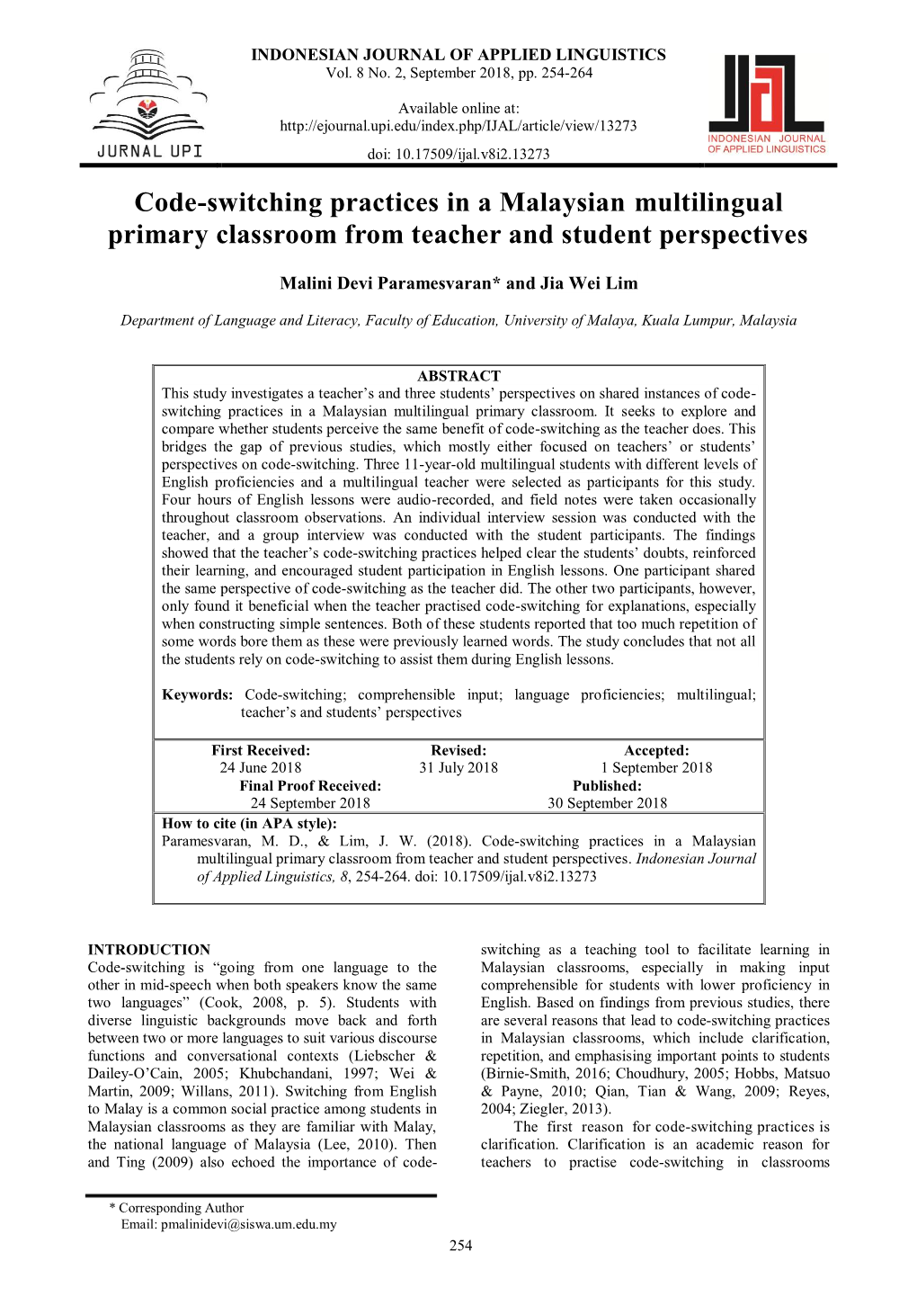 Code-Switching Practices in a Malaysian Multilingual Primary Classroom from Teacher and Student Perspectives