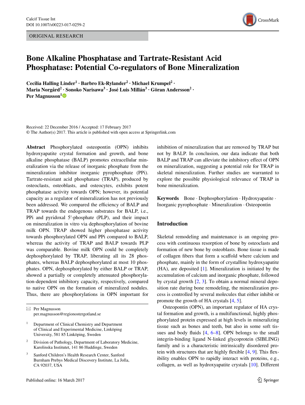 Bone Alkaline Phosphatase and Tartrate-Resistant Acid Phosphatase: Potential Co-Regulators of Bone Mineralization